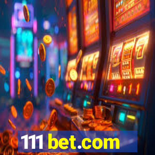 111 bet.com